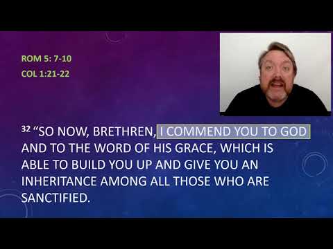 Acts 20: 27-36 For I have not shunned to declare to you the whole counsel of God - By Paul Woodley