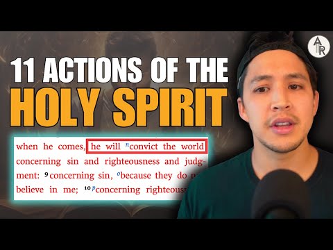 Understanding The Role of the Holy Spirit: 11 Things The Holy Spirit Does | John 15:26-16:15