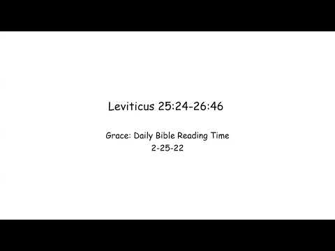 2-25-22 Leviticus 25:24-26:46