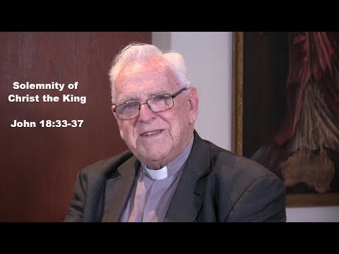 Lectio Reflection - Solemnity of Christ the King - John 18:33-37