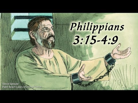 Philippians 3:15-4:9