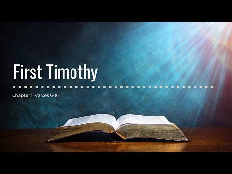 1 Timothy 1:6-10