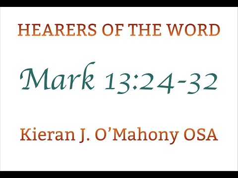 Mark 13:24-32: The Coming of the Son of Man
