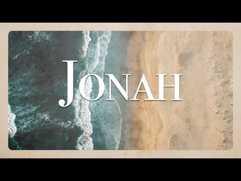 Fearing | Jonah 1:1-17 | September 4, 2022