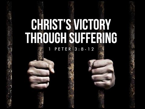 Christ’s Victory Through Suffering | 1 Peter 3:18-25 | Paul Sanchez