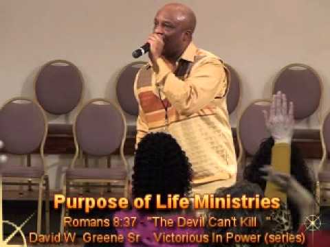 The Devil Can't Kill.. - Sermon (Romans 8:37)(2/2)