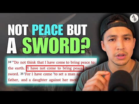 Why Jesus Said He's NOT Bringing Peace But A Sword | Matthew 10:34-39