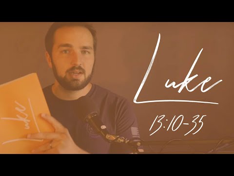 LUKE 13:10-35 - Enter at the Strait Gate