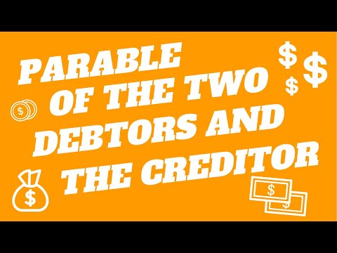 Parable Of The Creditor And The Two Debtors | Luke 7: 36-50 | Parables Of Jesus