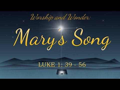 Dec. 12, 2021 - Advent : Peace - Luke 1: 39-56 - Pastor John Gillespie