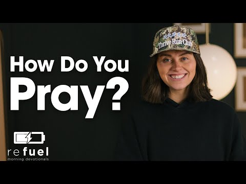 How do you Pray?