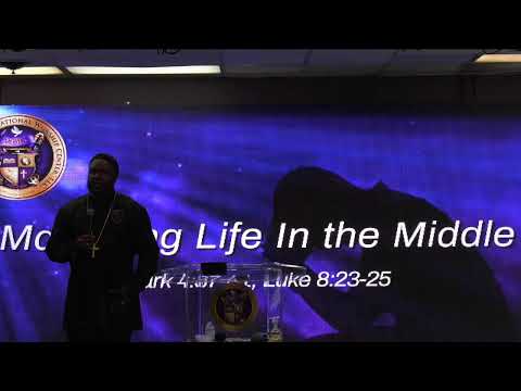 "Managing Life In The Middle" Mark 4:37-41, Luke 8:23-25