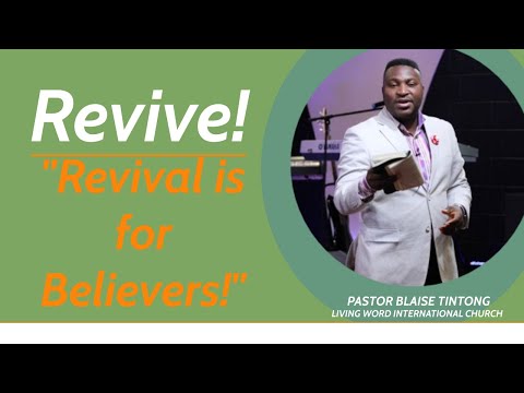 "Revive!": "Revival is for Believers!"// 2 Timothy 3:1-6 // Pastor Blaise Tintong