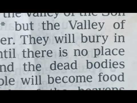 Jeremiah 7:32=for look the days are coming declares Jehovah when it will no longer be called Topheth