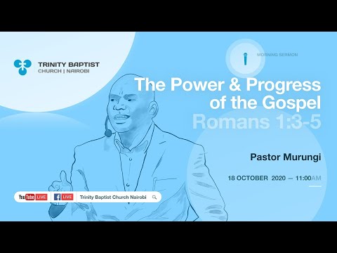 The Power & Progress of the Gospel | Romans 1:3-5