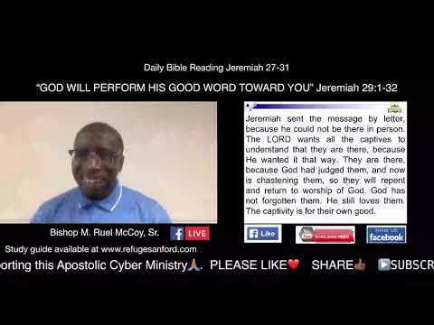 2020-Oct-15 RSA Sanford Bible Study "God Will Perform His Good Word Toward You" Jeremiah 29:1-32