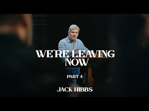 We're Leaving Now - Part 4 (Hebrews 12:1-3)