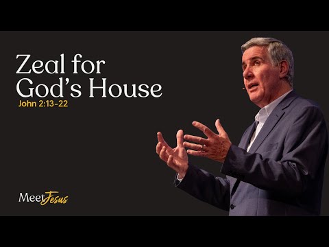 Sermon: "Zeal for God's House" on John 2:13-22