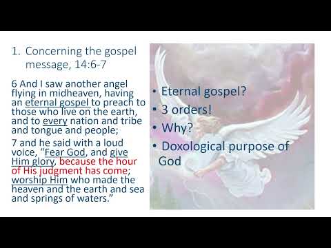The Great Reveal: Messages from Heaven - Revelation 14:6-13 - 03/06/22