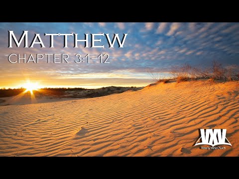 Verse by Verse - Matthew 3:1-12