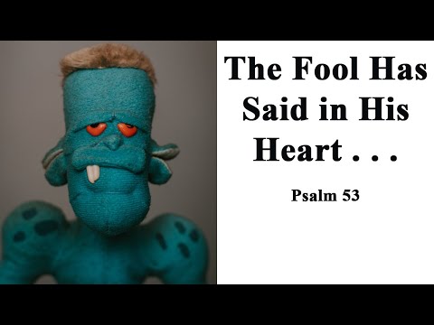 Psalm 53:4; July 27, 2022