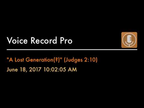"A Lost Generation (?)" (Judges 2:10)