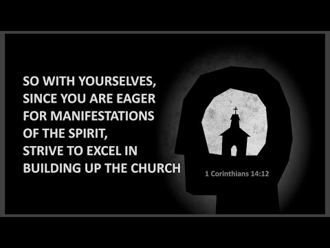 “Strive to Excel” 1 Corinthians 14:12