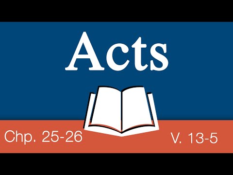 Acts 25:13-26:5 | ft. Charles Fry