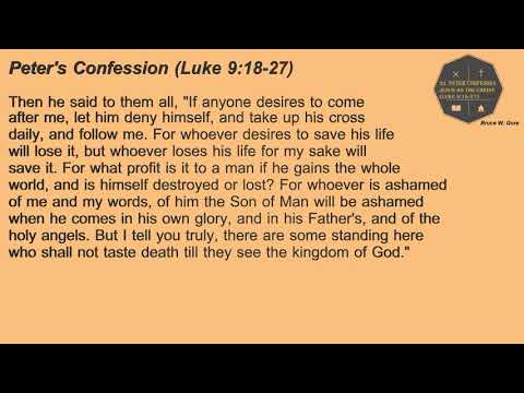 32. Peter's Confession (Luke 9:18-27)