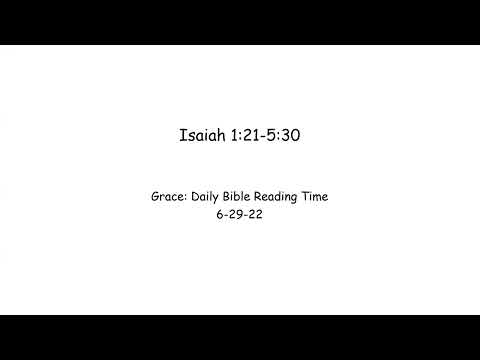 6-29-22 Isaiah 1:21-5:30