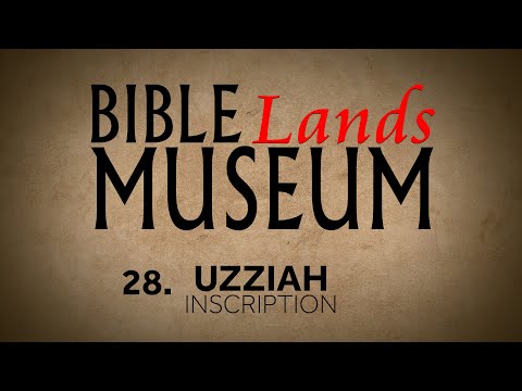 28. Uzziah Inscription | Bible Lands Museum