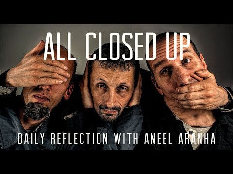 Daily Reflection With Aneel Aranha| Matthew 11:16-19| December 14, 2018