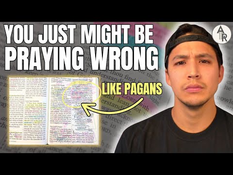 Don't Pray Like This: What It Means To Pray Like Hypocrites and Pagans | Matthew 6:5-8