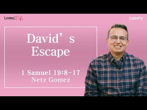 David's Escape (1 Samuel 19:8-17) - Living Life 03/05/2023 Daily Devotional Bible Study