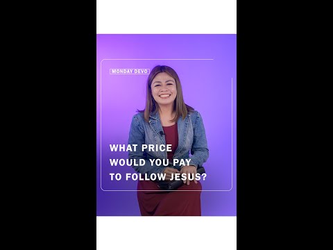 What Price Would You Pay To Follow Jesus? — Monday Devo • Luke 14:26-28