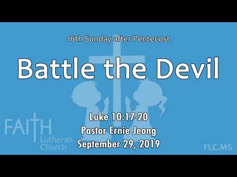 Children's Message: Battle the Devil (Luke 10:17-20)