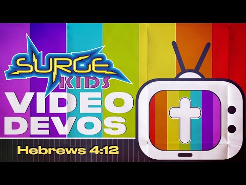 Surge Kids Devotional | Hebrews 4:12