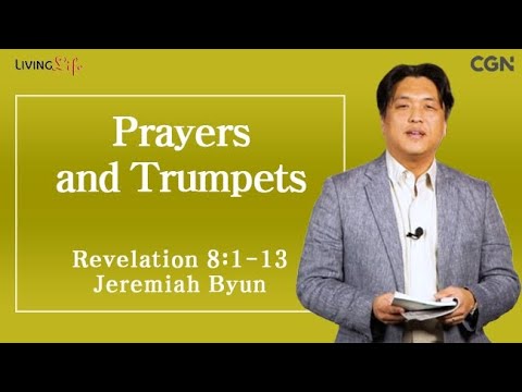 Prayers and Trumpet (Revelation 8:1-13) Living Life 12/03/2024 Daily Devotional Bible Study