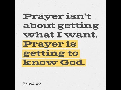 Sermon - John 14:13-14 - Twisted Series #1:  Ask Anything