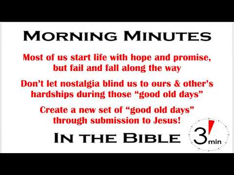 Were The Good Old Days Good? 2 Kings 12:20; 14:19