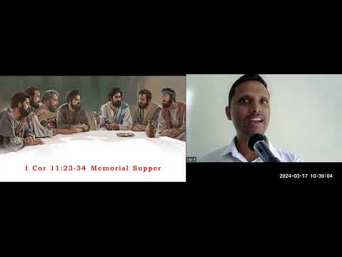 1 Cor 11:23-34. "Memorial Supper 17-3-24 - Free Kannada Bible Study - Br Raju - 8867768876