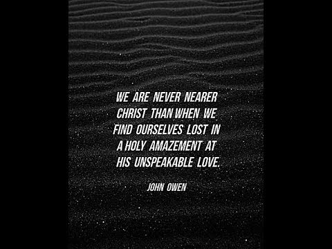 John Owen's Commentary on the Book of Hebrews 11:6.