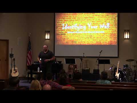 Identifying Your Wall - Hebrews 10:24-25 & The Story of Nehemiah
