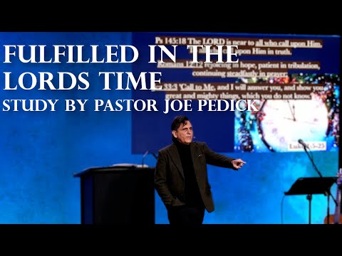 Fulfilled in the LORD's Time | Sunday Service | 12-01-2024 | Luke 1:5-25 | Pastor Joe Pedick