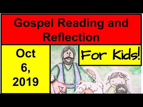 Gospel Reading and Reflection for Kids - October 6, 2019 - Luke 17:5-10
