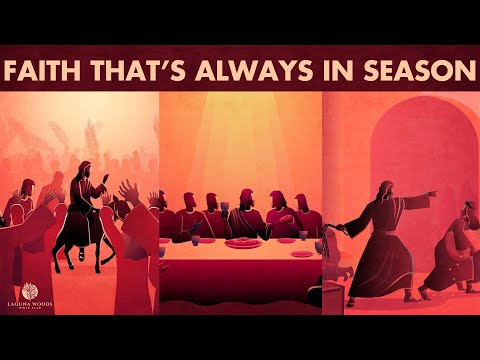 Faith That’s Always In Season (Mark 11:12-25) | Laguna Woods Bible Club | Pastor Roi Brody