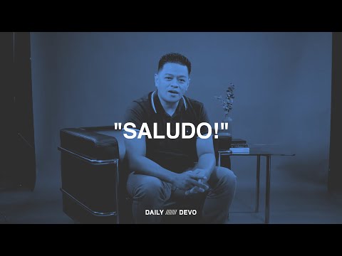 "Saludo!" — Daily Devo •  Romans 12:10