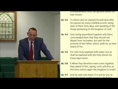 Many Infallible Proofs - Acts 1:1-11