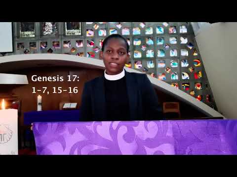 Second Sunday of Lent Service. Rev T. Mcinga. Genesis 17: 1-7; 15-16. 28/02/2021