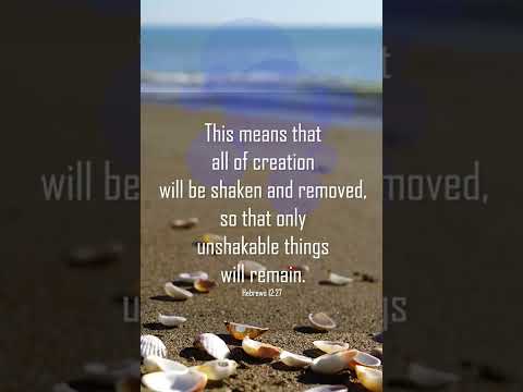 A reading of Hebrews 12:27-29 from the New Living Translation